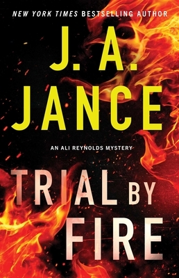 Trial by Fire: An Ali Reynolds Mystery