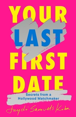 Your Last First Date