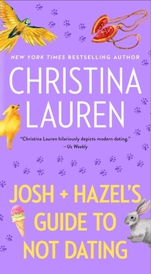 Josh and Hazel's Guide to Not Dating