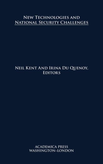 New Technologies and National Security Challenges