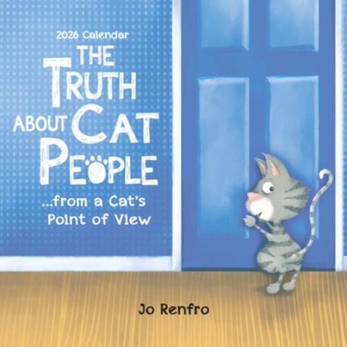 2026 the Truth about Cat People ...from a Cat's Point of View