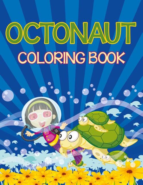 Octonauts Coloring Book (Sea Creatures Edition)