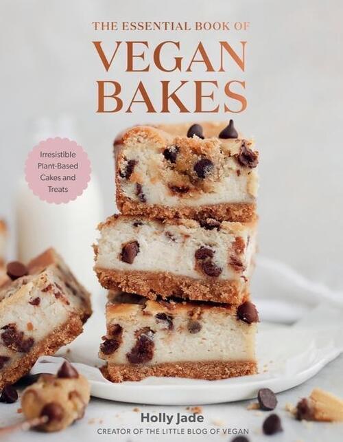 The Essential Book Of Vegan Bakes 821