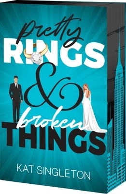 Pretty Rings and Broken Things