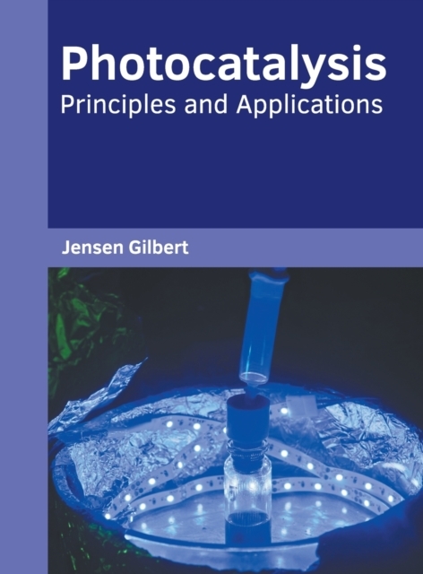 Photocatalysis: Principles and Applications