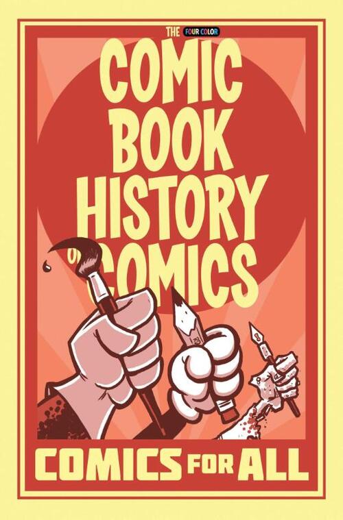 Comic Book History of Comics: Comics For All