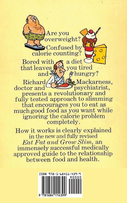 Eat Fat and Grow Slim