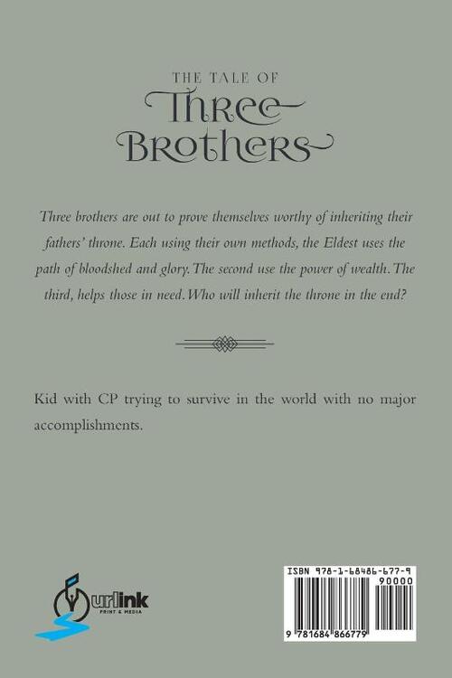 The Tale of Three Brothers