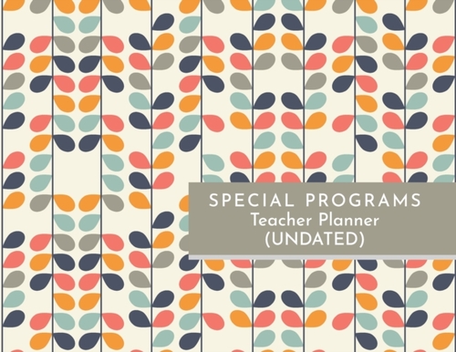 Special Programs Teacher Planner