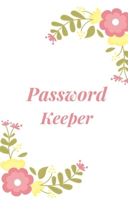 Password Keeper: Keep your usernames, passwords, social info, web addresses and security questions in one. So easy & organized