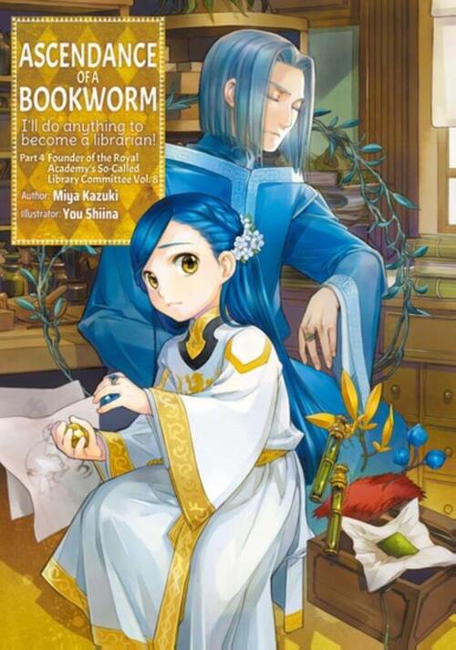 Ascendance of a Bookworm: Part 4 Volume 8