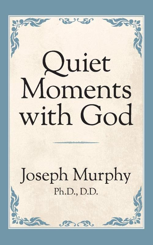 Quiet Moments with God