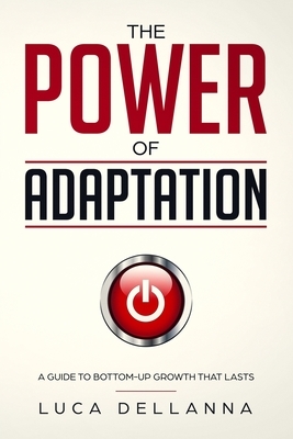 The Power of Adaptation