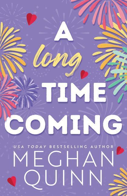 Quinn, M: Long Time Coming