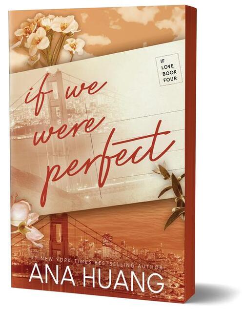 Huang, A: If We Were Perfect