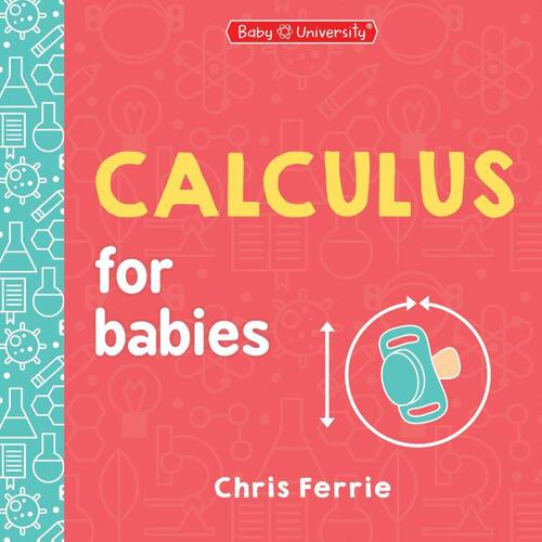 Calculus for Babies