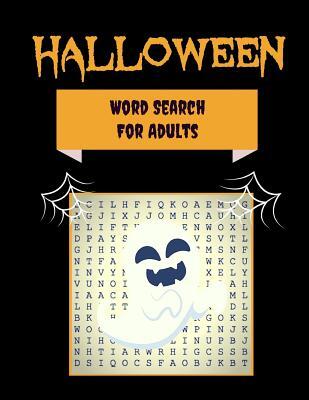 Halloween Word Search For Adults: 30+ Spooky Puzzles With Scary Pictures Trick-or-Treat Yourself to These Eery Large-Print Word Find Puzzles!