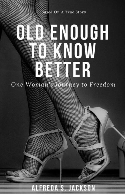 Old Enough To Know Better