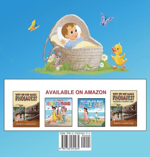 Why Did God Make Little Ones