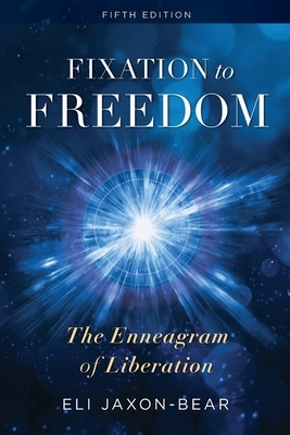 Fixation to Freedom: The Enneagram of Liberation