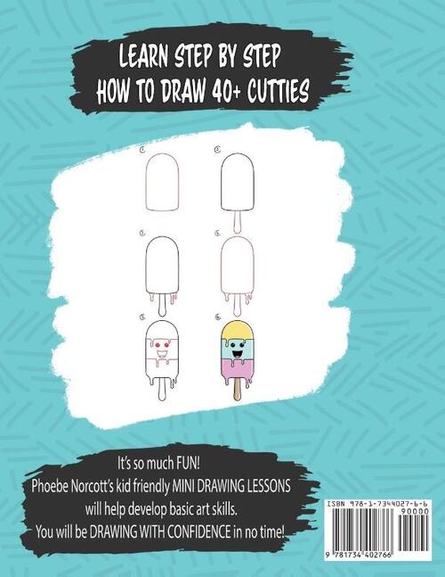 The Ultimate How to Draw Cute Stuff Book