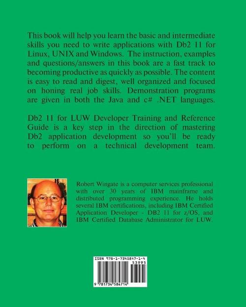 Db2 11 for LUW Developer Training and Reference Guide