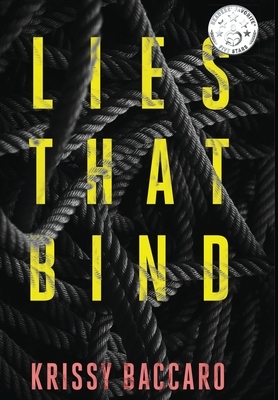 Lies That Bind: A Psychological Family Crime Novel