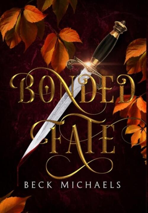Bonded Fate (Guardians of the Maiden #2)