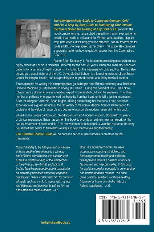 The Ultimate Holistic Guide to Curing the Common Cold and Flu