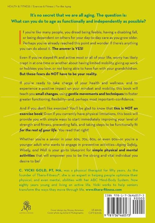 Aging Safely, Wisely, and Well