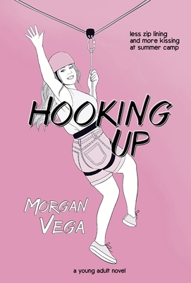 Hooking Up: A Young Adult Novel