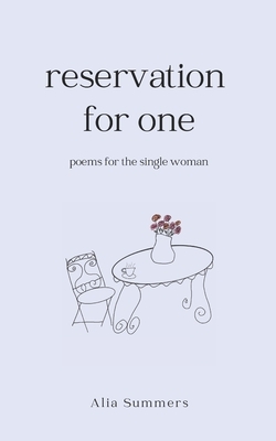 Reservation for One: Poems for the Single Woman