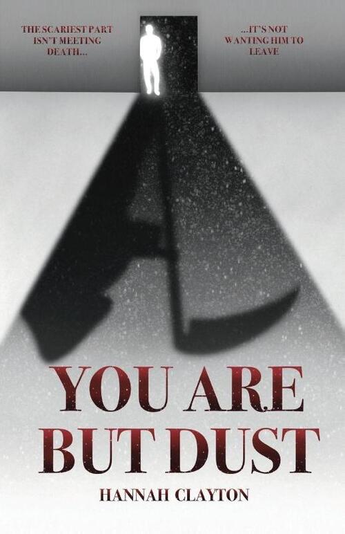 You Are But Dust
