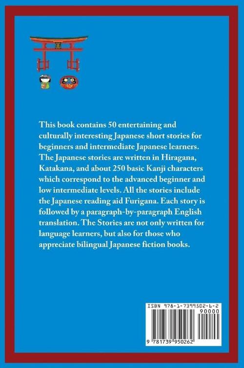 50 Japanese Short Stories for Beginners Read Entertaining Japanese Stories to Improve Your Vocabulary and Learn Japanese While Having Fun