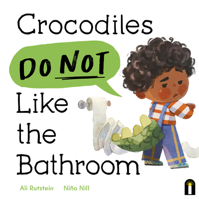 Crocodiles Do Not Like the Bathroom