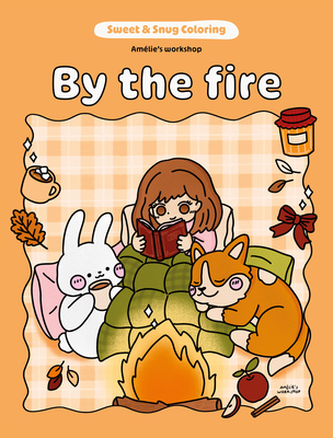 Sweet & Snug Coloring: By the Fire