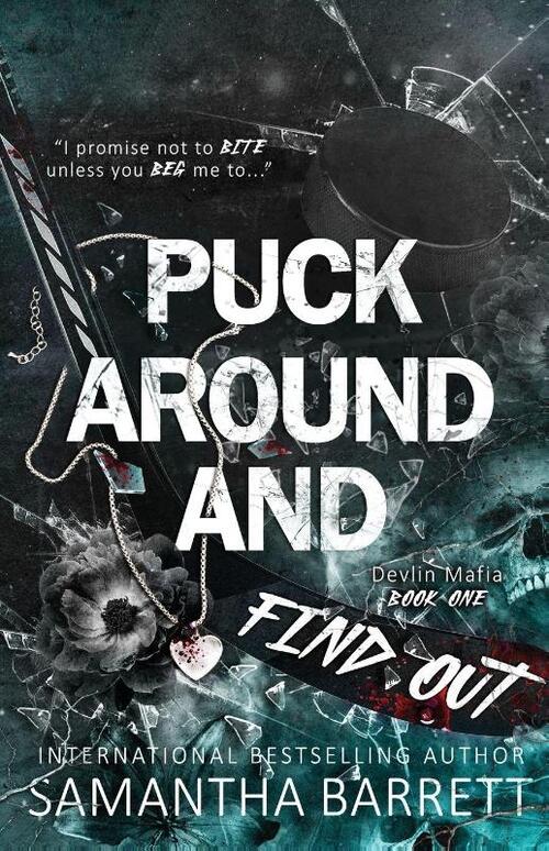 Puck Around And Find Out