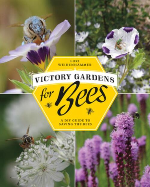 Victory Gardens for Bees