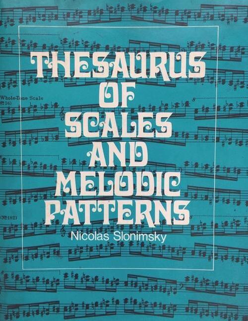 Thesaurus Of Scales & Melodic