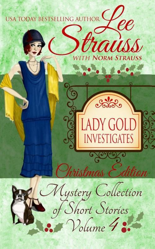 Lady Gold Investigates Volume 4
