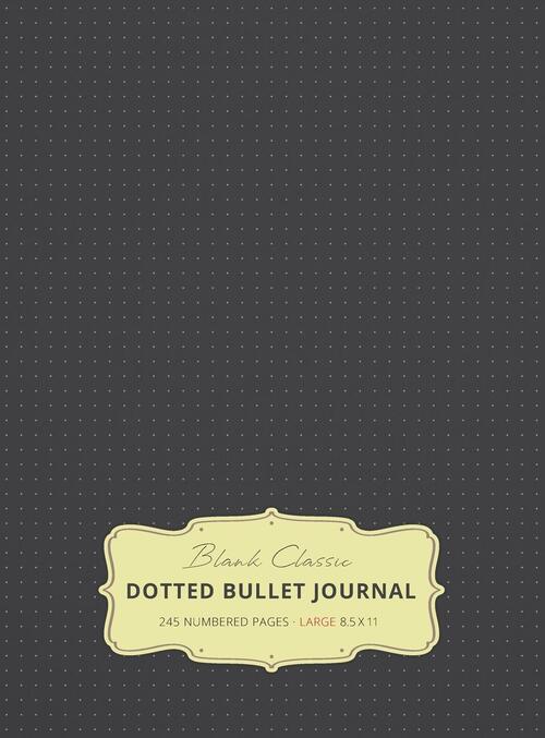 Large 8.5 x 11 Dotted Bullet Journal (Gray #2) Hardcover - 245 Numbered Pages