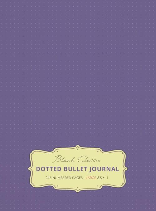 Large 8.5 x 11 Dotted Bullet Journal (Lavender #12) Hardcover - 245 Numbered Pages