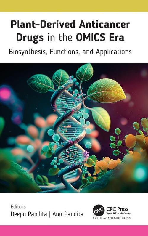 Plant-Derived Anticancer Drugs in the OMICS Era