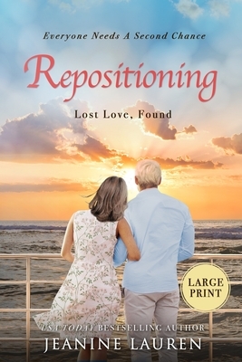 Repositioning: Lost Love, Found