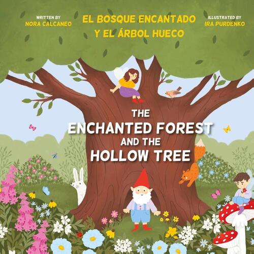 The Enchanted Forest and the Hollow Tree