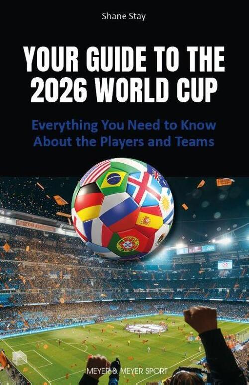 Your Guide to the 2026 World Cup