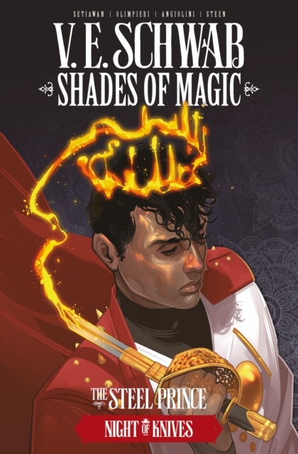 Shades of Magic: The Steel Prince: Night of Knives