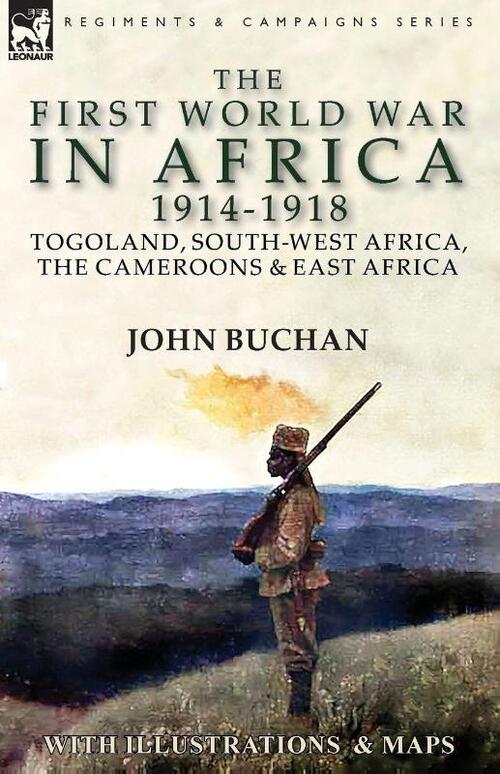 The First World War in Africa 1914-1918