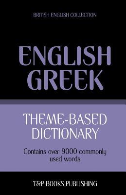 Theme-based dictionary British English-Greek - 9000 words