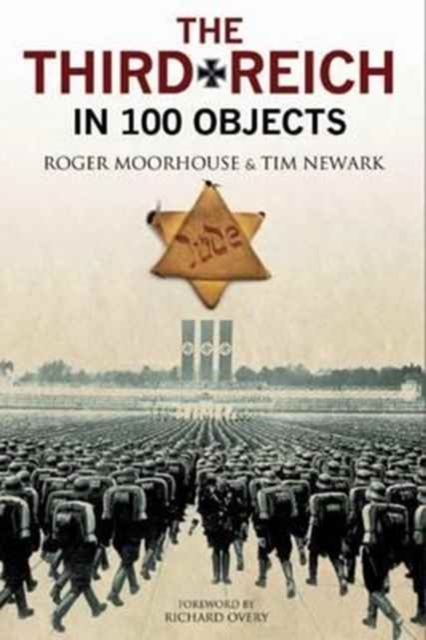 The Third Reich in 100 Objects